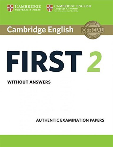  CAMBRIDGE FIRST CERTIFICATE ENGLISH 2 STUDENTS WITHOUT KEY FCE 2016 