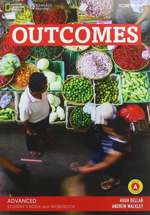  Outcomes Advanced A. Student s book and workbook 