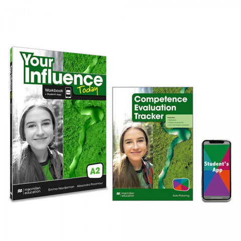  YOUR INFLUENCE TODAY A2 Workbook, Competence Evaluation Tracker y Student's App 