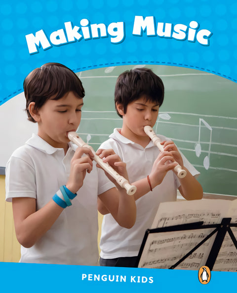  MAKING MUSIC LEVEL 1 