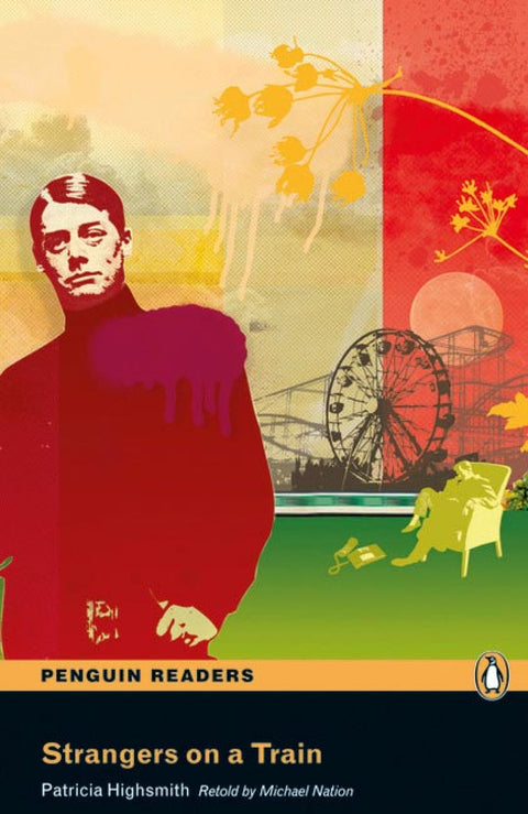  Penguin Readers 4: Strangers on a Train Book 