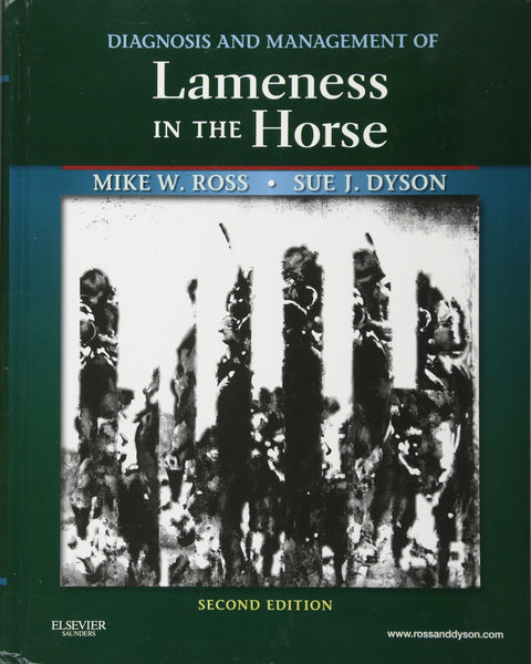  Diagnosis and Management of Lameness in the Horse 