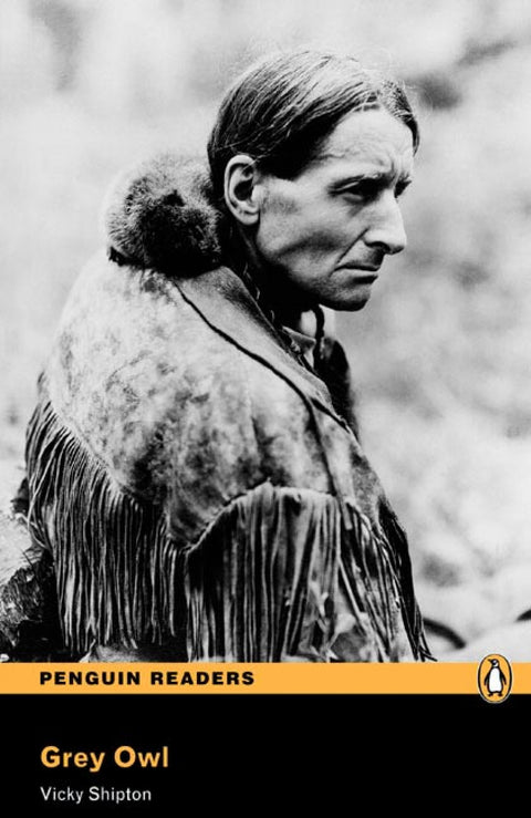  Penguin Readers 3: Grey Owl, The Book 