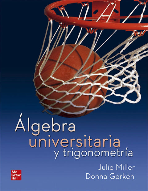 ÁLGEBRA UNIVERSITARIA Y TRIGONOMETRÍA 