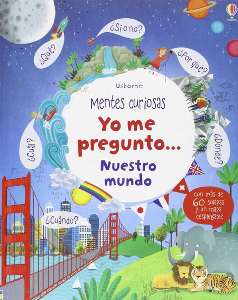  YO ME PREGUNTO NUESTRO MUNDO 