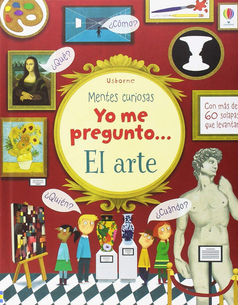  YO ME PREGUNTO... EL ARTE 