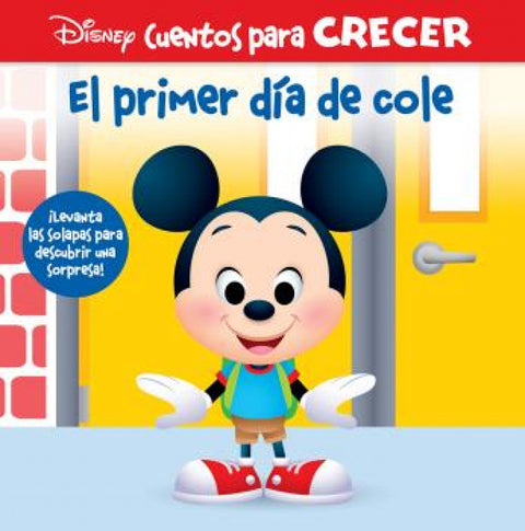  EL PRIMER DIA DE COLE. DISNEY CUENTOS PARA CRECER 