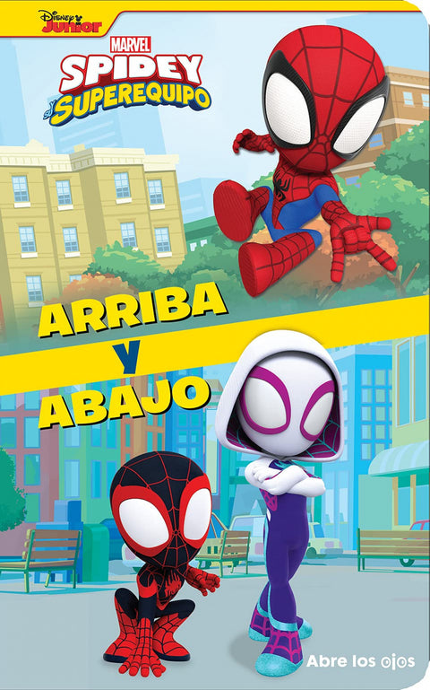  ARRIBA Y ABAJO SPIDEY Y SU SUPER EQUIPO 
