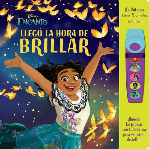  LLEGÓ LA HORA DE BRILLAR. LIBRO CON LINTERNA DISNEY ENCANTO. FAB 