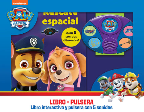  RESCATE ESPACIAL. LIBRO INTERACTIVO Y PULSERA CON SONIDOS PATRULLA CANINA WSBS 