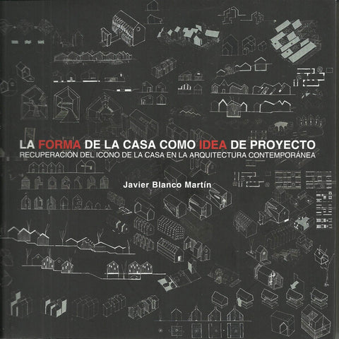  FORMA DE LA CASA COMO IDEA DE PROYECTO 