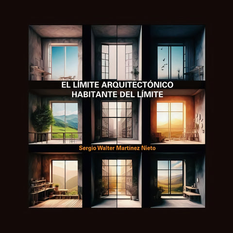  EL LIMITE ARQUITECTONICO. HABITANTE DEL LIMITE 