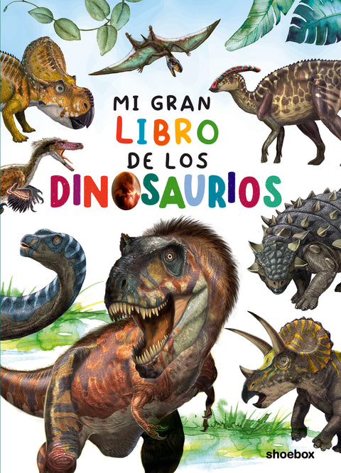  Mi gran libro de los dinosaurios 