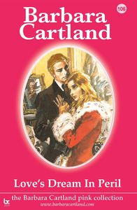  LOVE'S DREAM IN PERIL 
