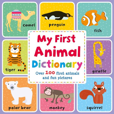  My First Animal Dictionary 