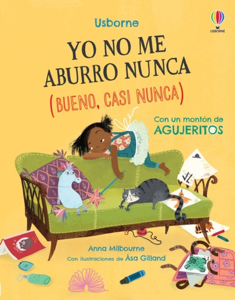  YO NO ME ABURRO NUNCA (BUENO, CASI NUNCA) 