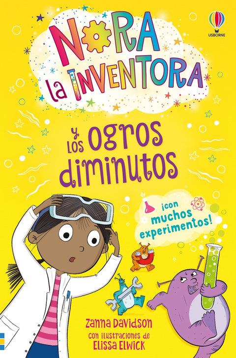  NORA LA INVENTORA Y LOS OGROS DIMINUTOS 
