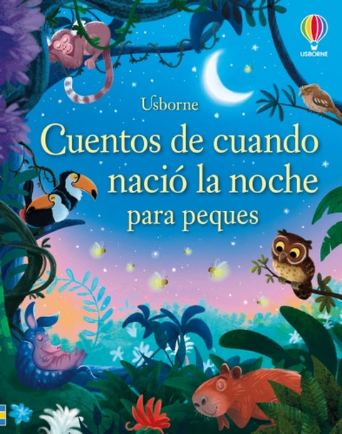  CUENTOS DE CUANDO NACIÓ LA NOCHE PARA PEQUES 