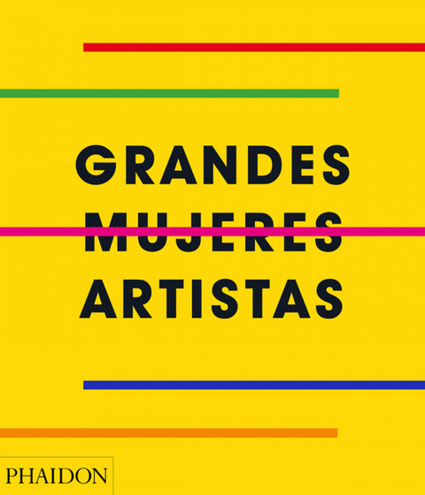  GRANDES MUJERES ARTISTAS 