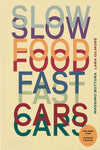  ESP SLOW FOOD, FAST CARS 