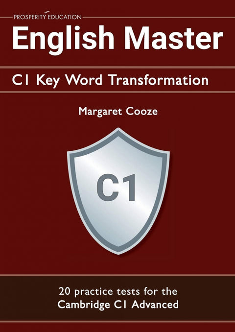  English Master C1 Key Word Transformation (20 practice tests for the Cambridge A 