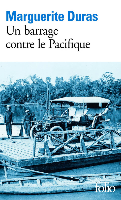  UN BARRAGE CONTRE LE PACIFIQUE 