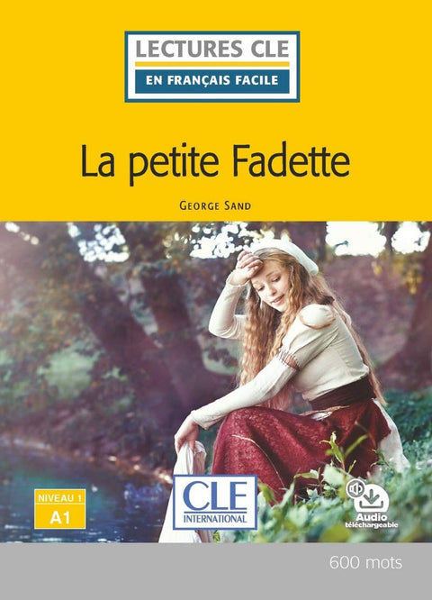  LA PETITE FADETTE - NIVEAU 1;A1 - LIVRE 