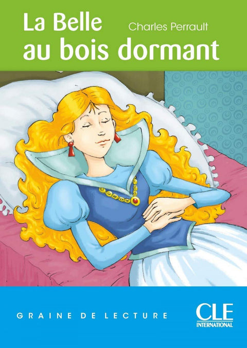  LA BELLE AU BOIS DORMANT - NIVEAU 1 - GRAINE DE LECTURE 