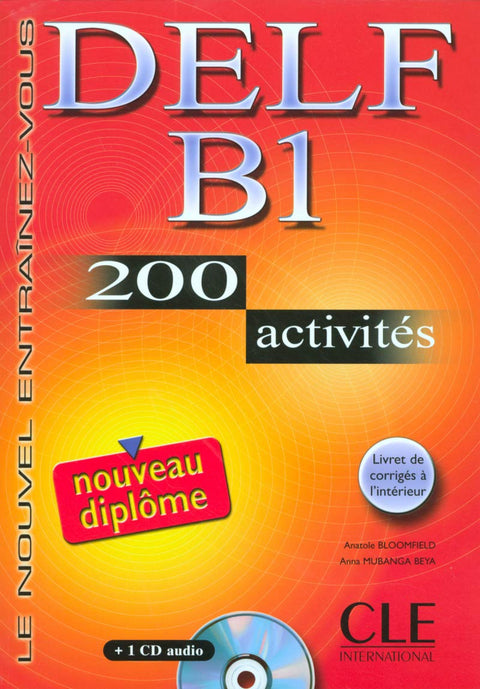  DELF B1 (LIVRE+CD) 200 ACTIVITES./NOUVEL ENTRAINEZ-VOUS 