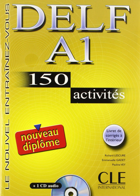  DELF A1 (LIVRE+CD) 150 ACTIVITES/NOUVEL ENTRAINEZ-VOUS 