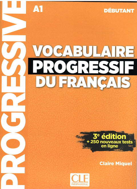  VOCABULAIRE PROGRESSIF DU FRANÇAIS DEBUTANT 