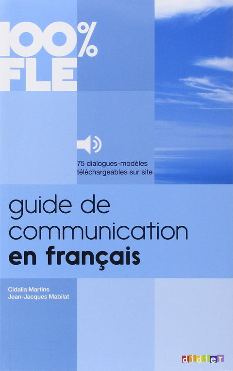  GUIDE DE COMMUNICATION EN FRANCAIS+MP3 