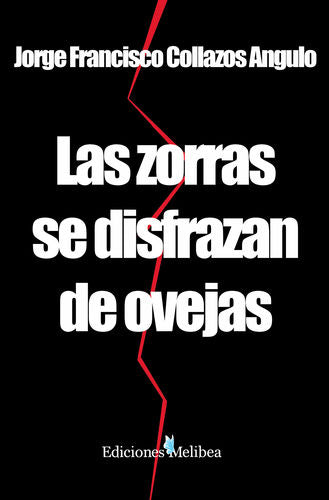  Las zorras se disfrazan de ovejas 