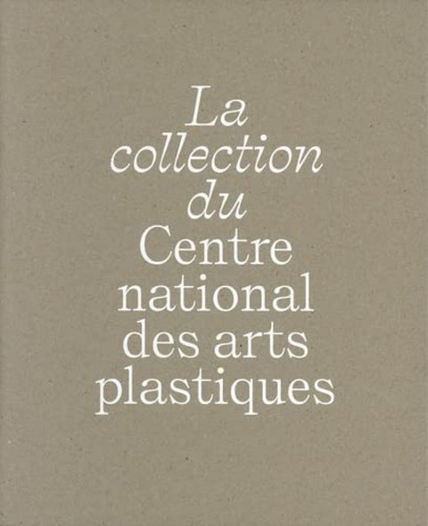  Collection du centre national des artes plastiques 