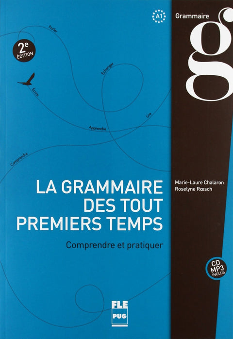  Grammaire des touts premiers temps. Con CD 