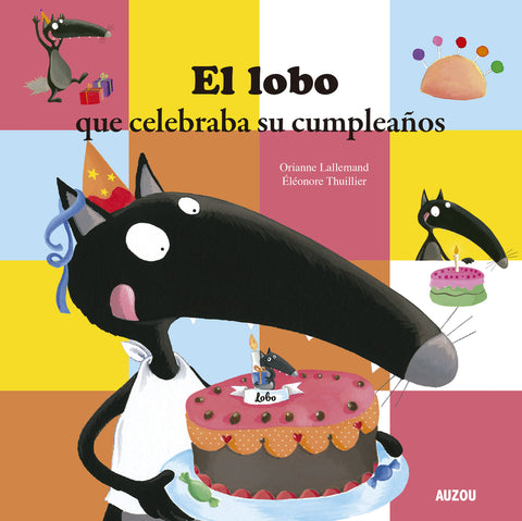  El lobo que celebraba su cumpleaños 