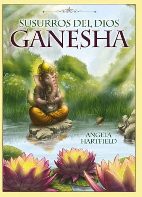  SUSURROS DEL DIOS GANESHA 