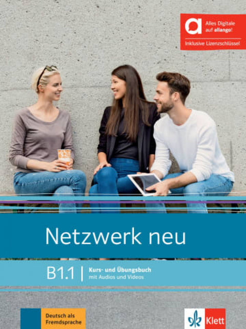  Netzwerk neu b1.1, libro del alumno y de ejercicios edicion hibrida allango 