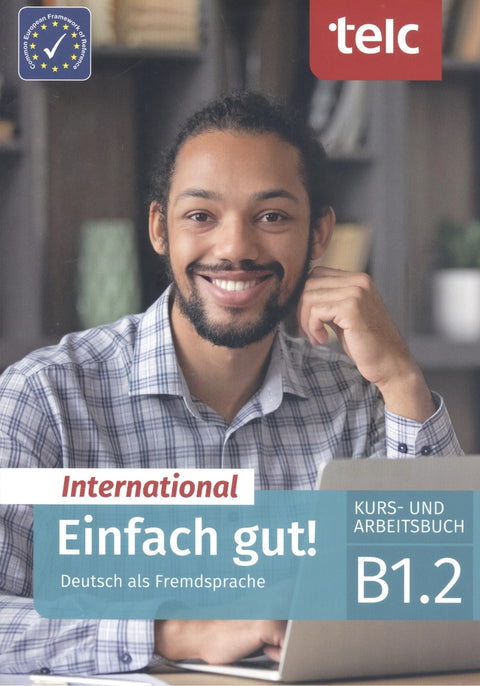 EINFACH GUT KURS-UND ARBEITSBUCH B1,2 