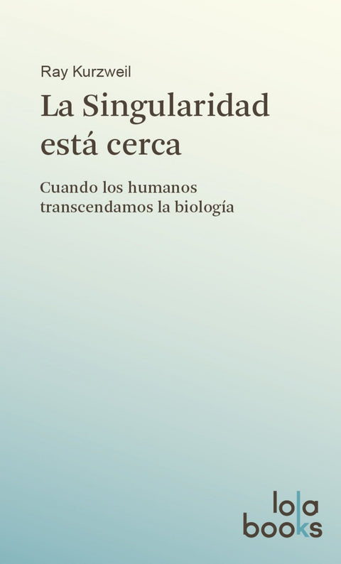  La singularidad está cerca 