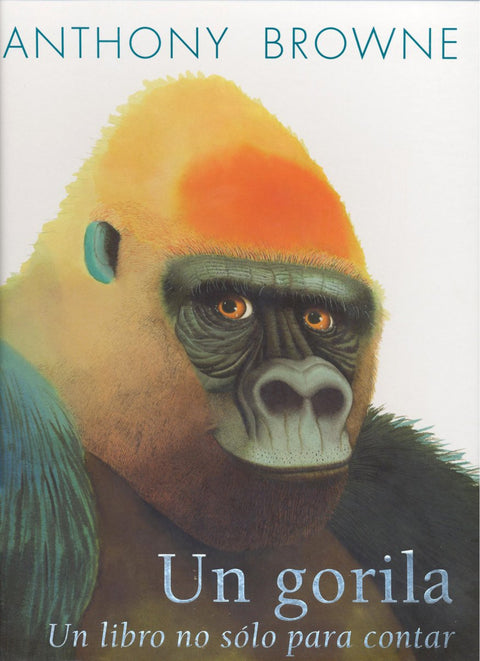  Un gorila. Un libro no sólo para contar 