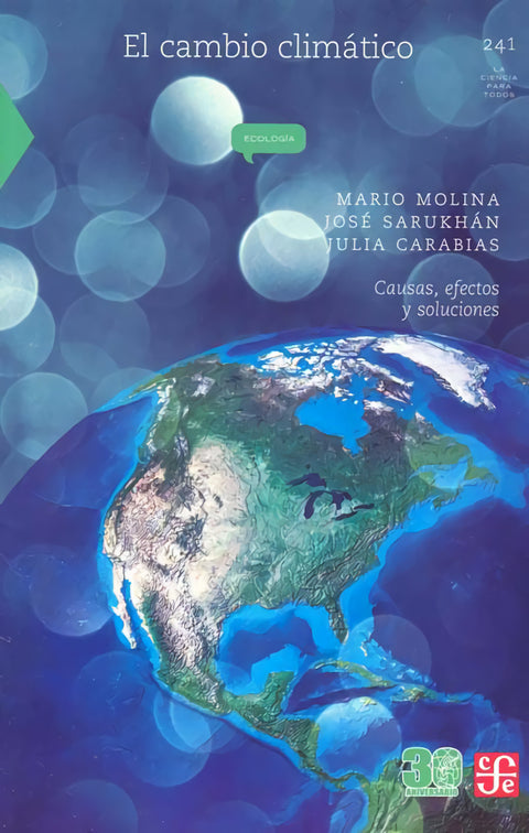  EL CAMBIO CLIMÁTICO. CAUSAS, EFECTOS Y SOLUCIONES 
