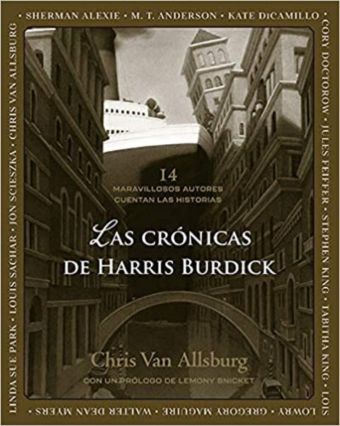  CRONICAS DE HARRIS BURDICK, LAS 