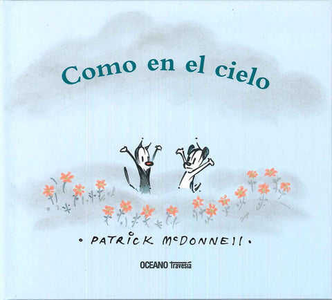 Como en el cielo 