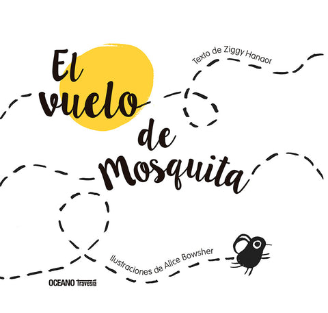  El Vuelo de Mosquita 
