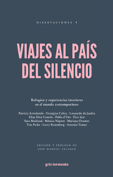  VIAJES AL PAIS DEL SILENCIO (2ª ED.) 