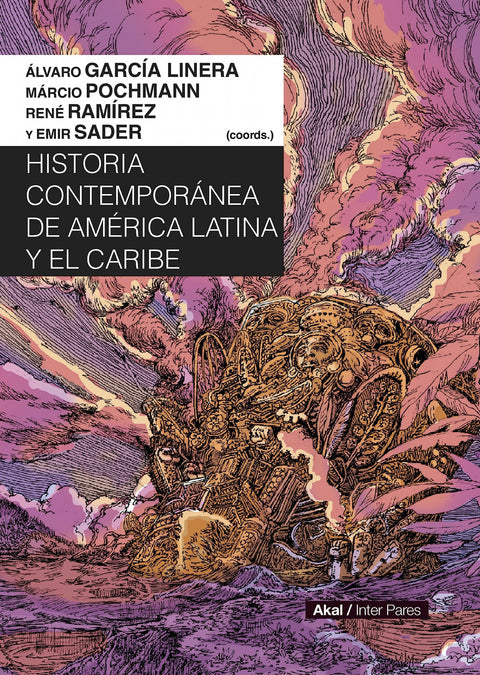  HISTORIA CONTEMPORÁNEA DE AMÉRICA LATINA Y EL CARIBE 