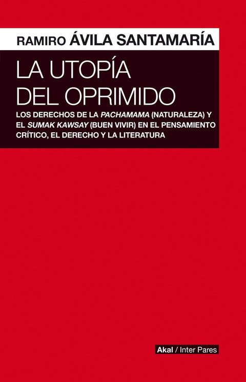  LA UTOPÍA DEL OPRIMIDO 