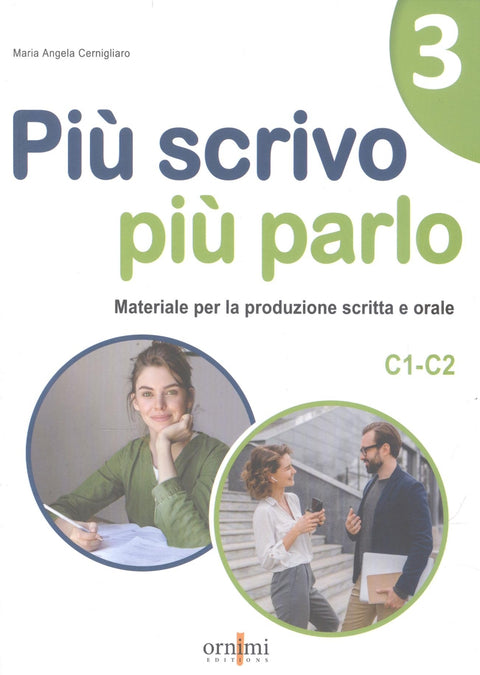  PIÙ SCRIVO PIU PARLO (C1-C2) 