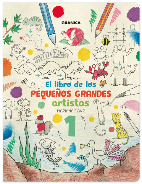  Libro De Los Pequeños Grandes Artistas 1, El 